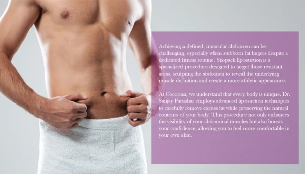 Sixpack Liposuction In Dubai